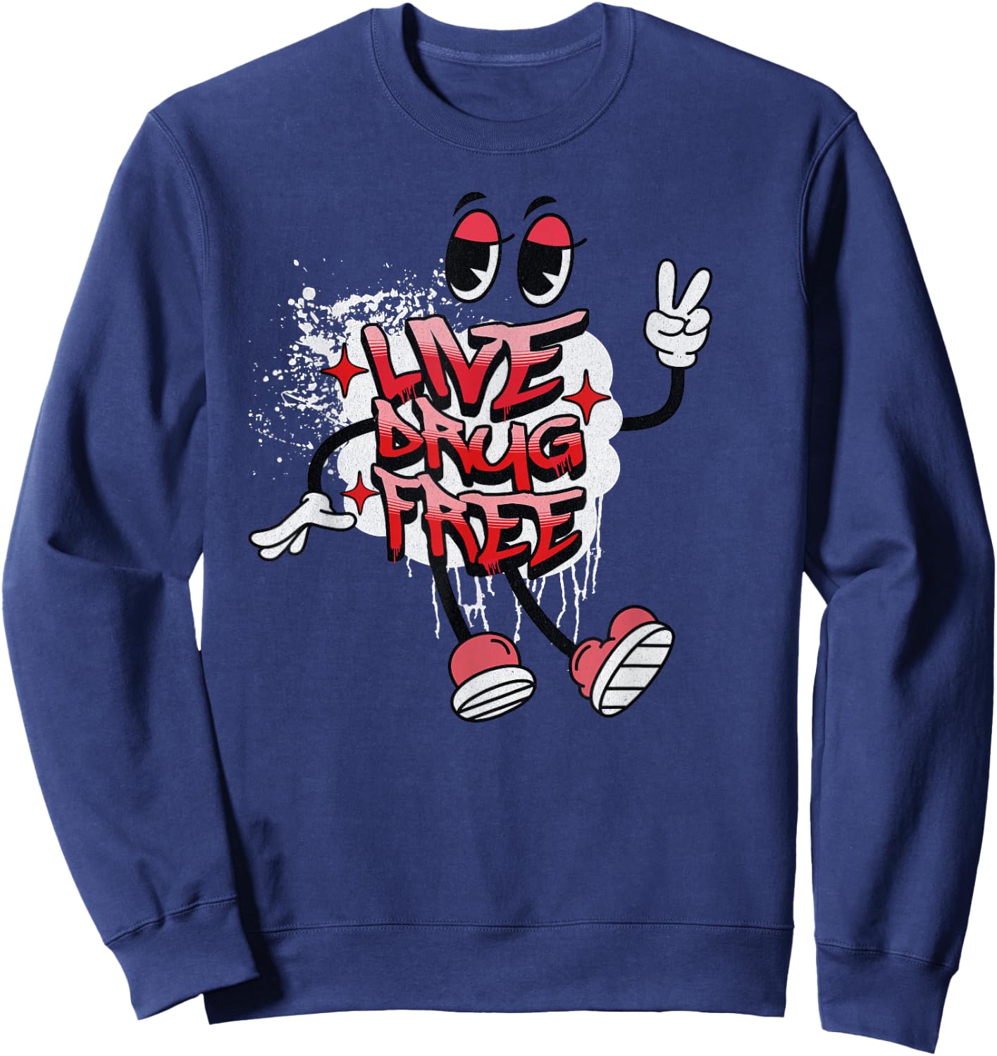 Live Drug Free Red Ribbon Week Awareness Sweatshirt - Sweatshirt | Navy