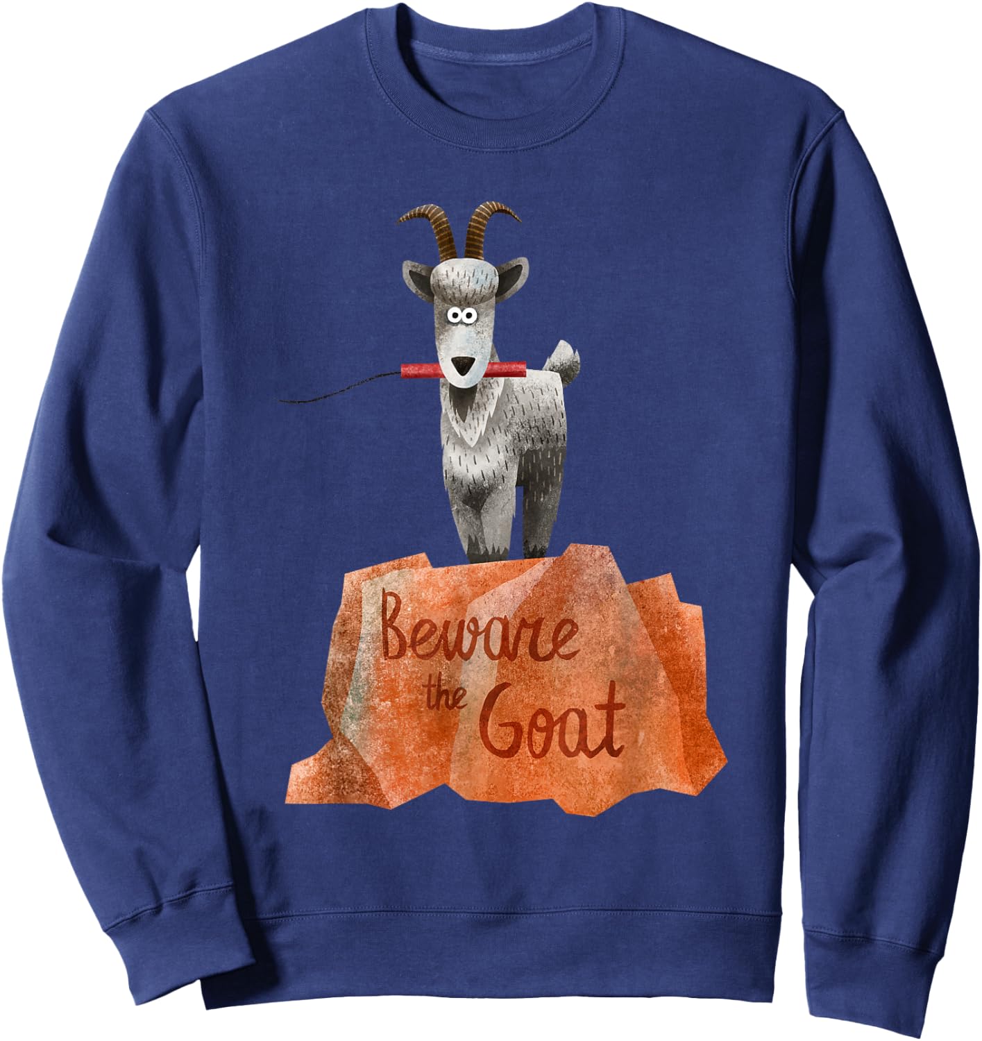 Beware the Goat on that big thunder mountain railroad Sweatshirt - Sweatshirt | Navy