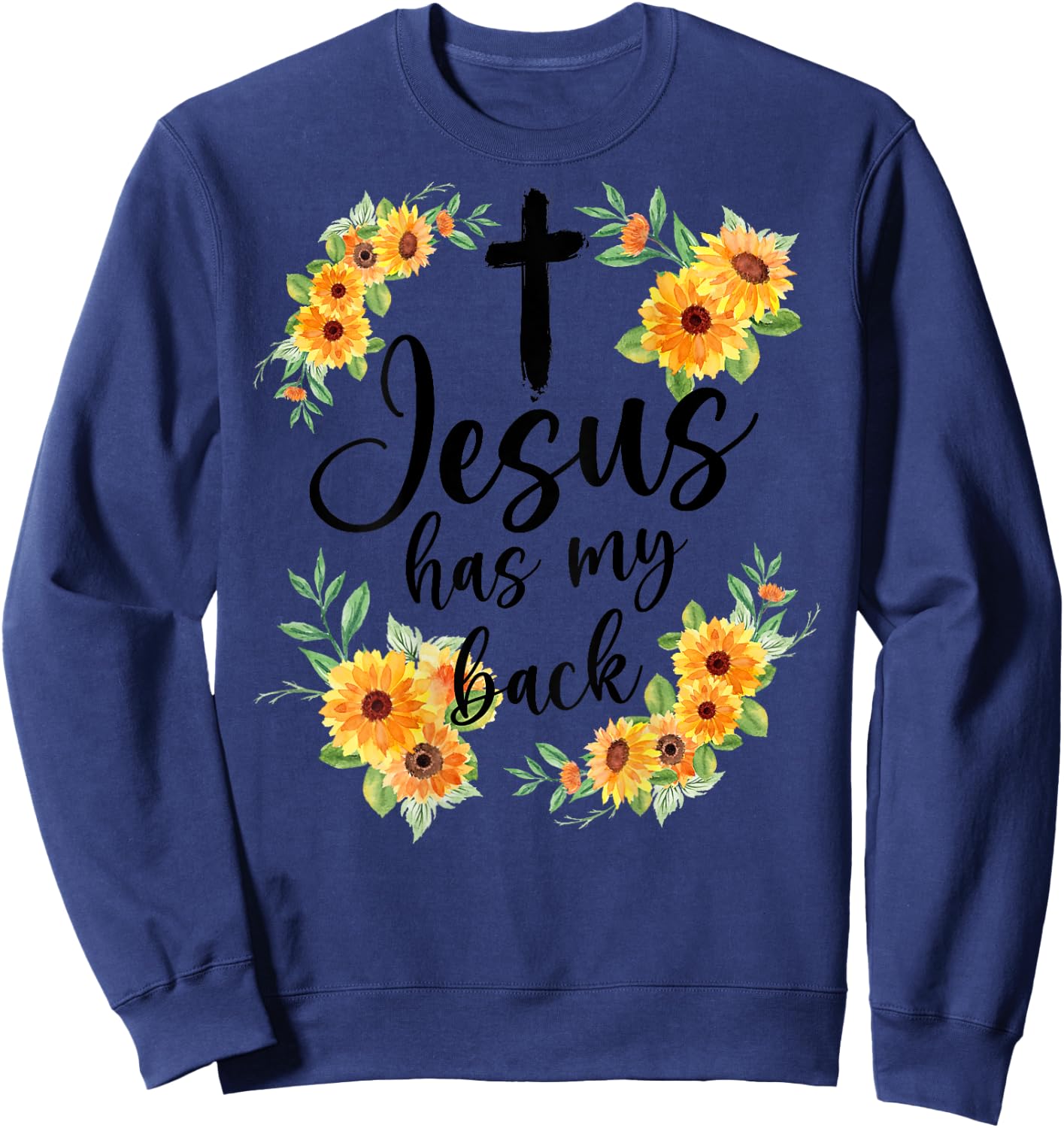 Jesus Has My Back (On Back) Women Sweatshirt - Sweatshirt | Navy