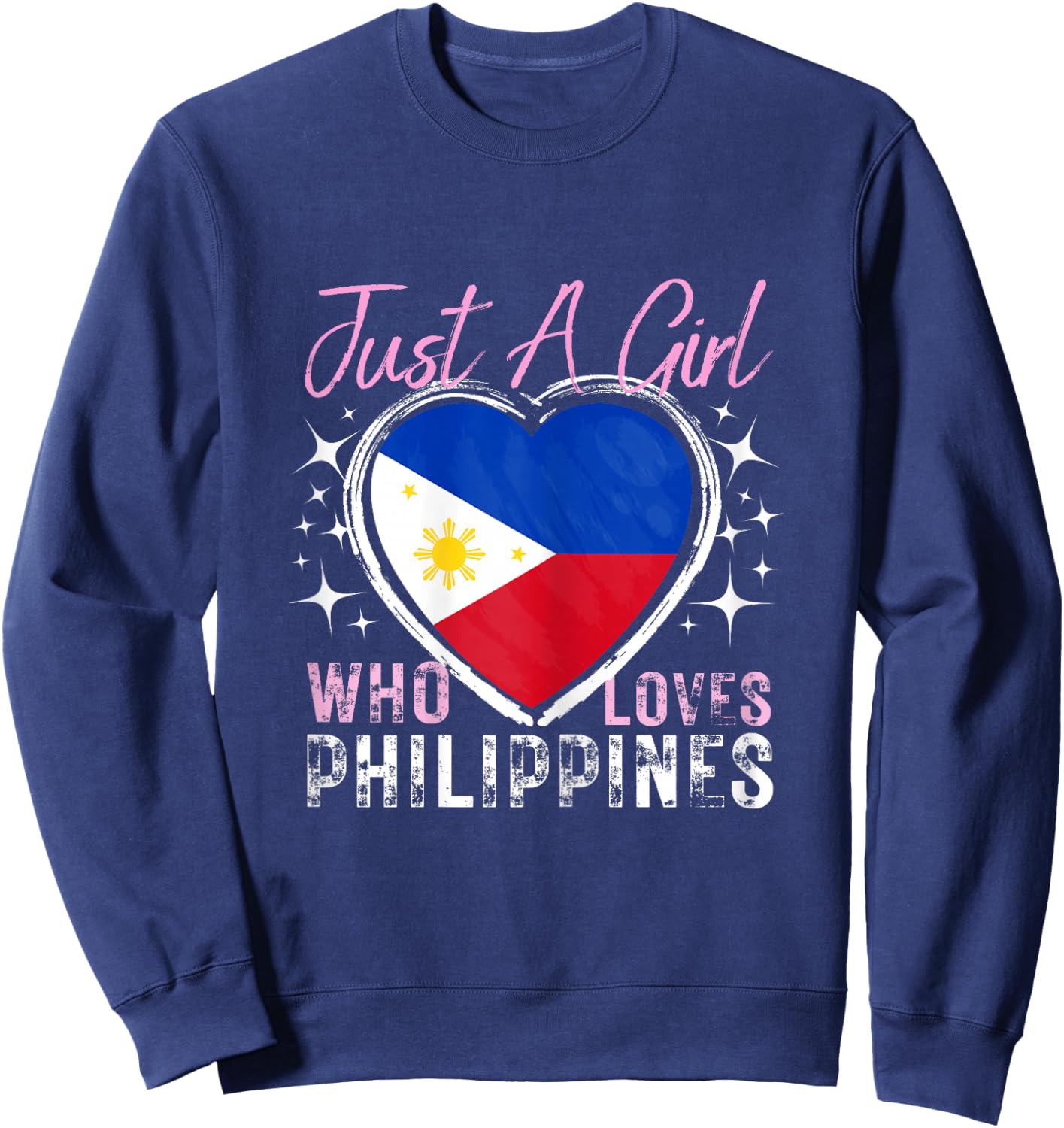 Just A Girl Who Loves Philippines Heart Flag for Girls Sweatshirt - Sweatshirt | Navy