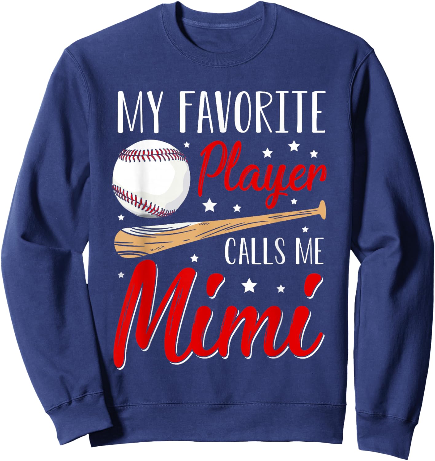 Baseball My Favorite Player Calls Me Mimi Heart Grandma Sweatshirt - Sweatshirt | Navy