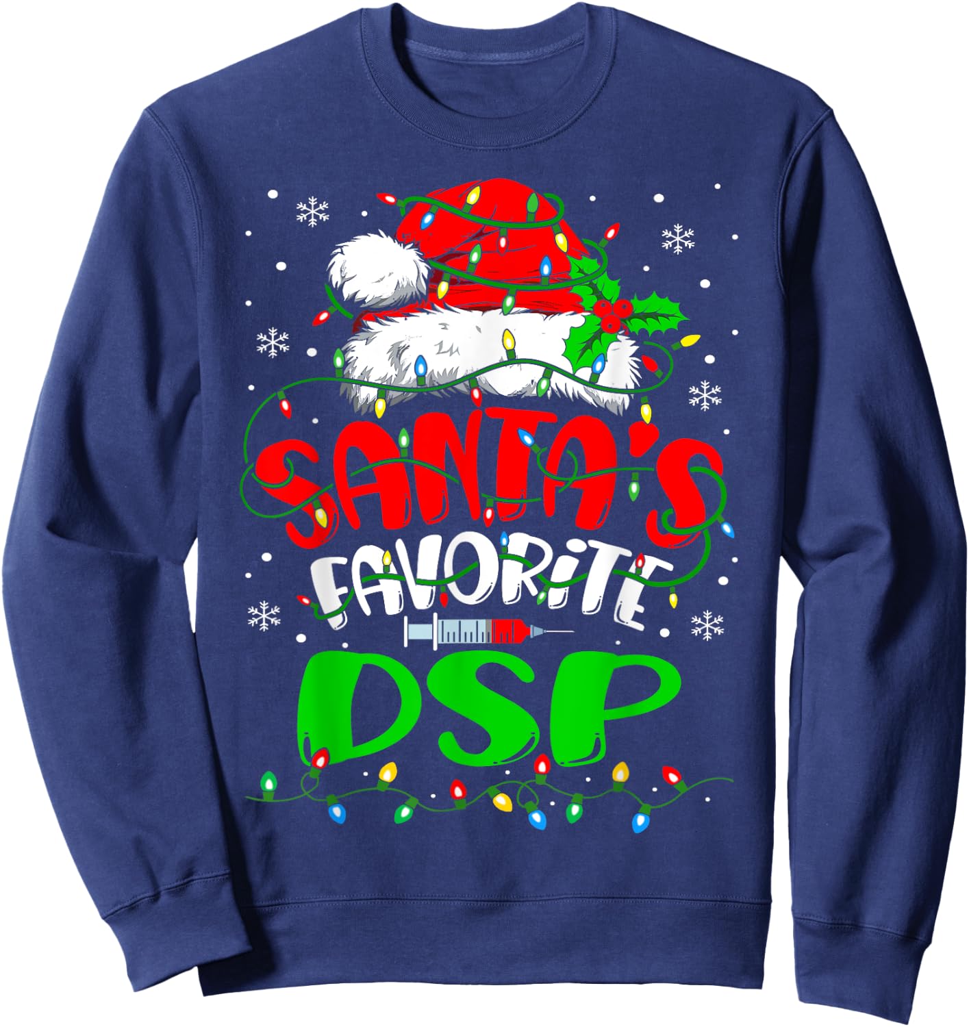 Santa Favorite DSP Christmas Direct Support Professional Sweatshirt - Sweatshirt | Navy