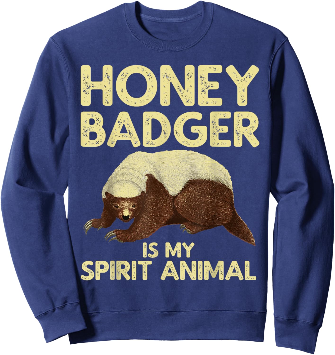 Cool Honey Badger Women Spirit Animal Lover Wildlife Sweatshirt - Sweatshirt | Navy