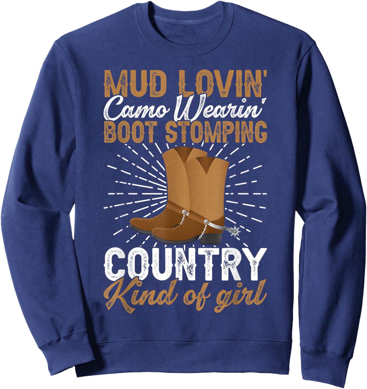 Mud Lovin Country Kind of Girl Country Life Country Girl Sweatshirt - Sweatshirt | Navy