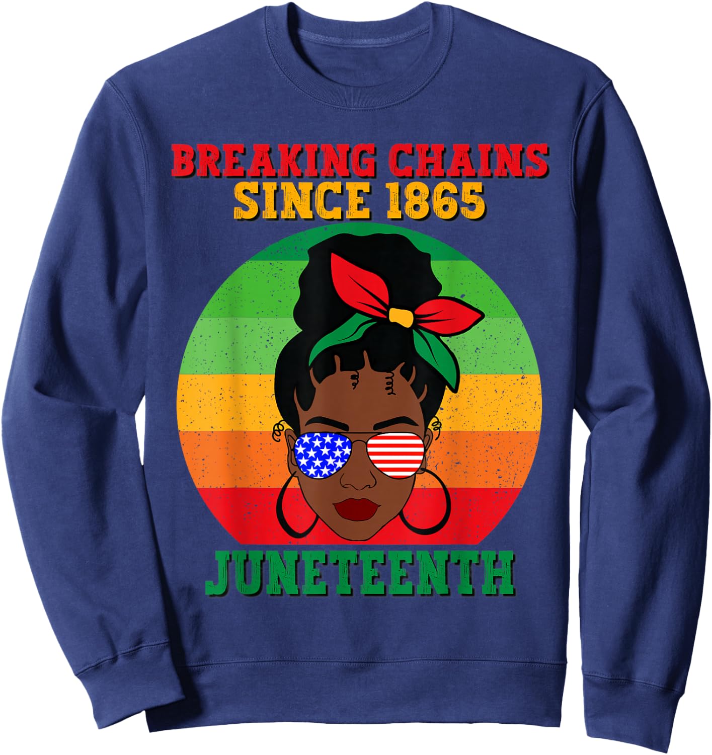 Messy Bun Juneteenth Breaking Chains Bandana Afro Sunglasses Sweatshirt - Sweatshirt | Navy