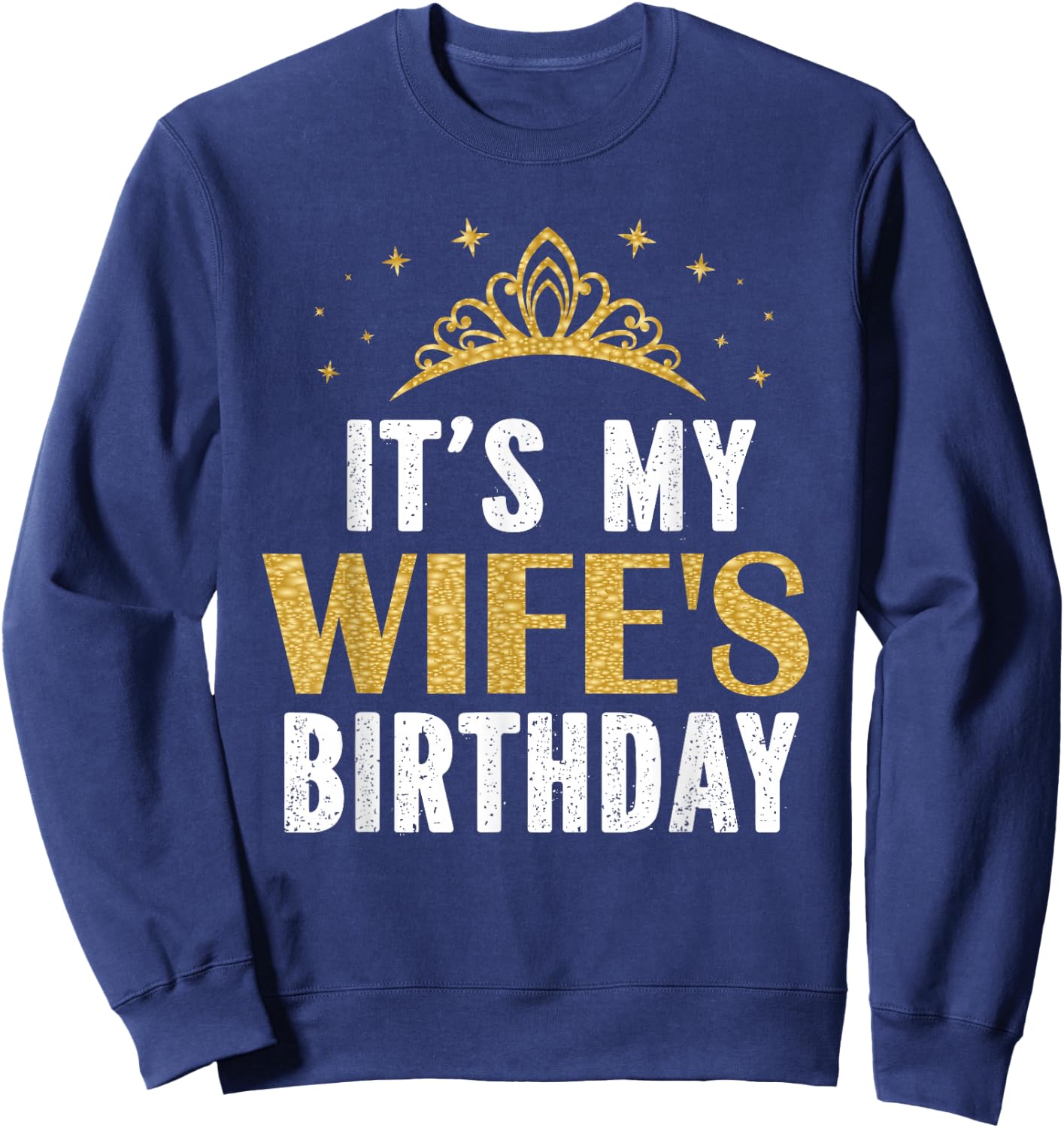 It's My Wife's Birthday Party Family Matching Sweatshirt - Sweatshirt | Navy