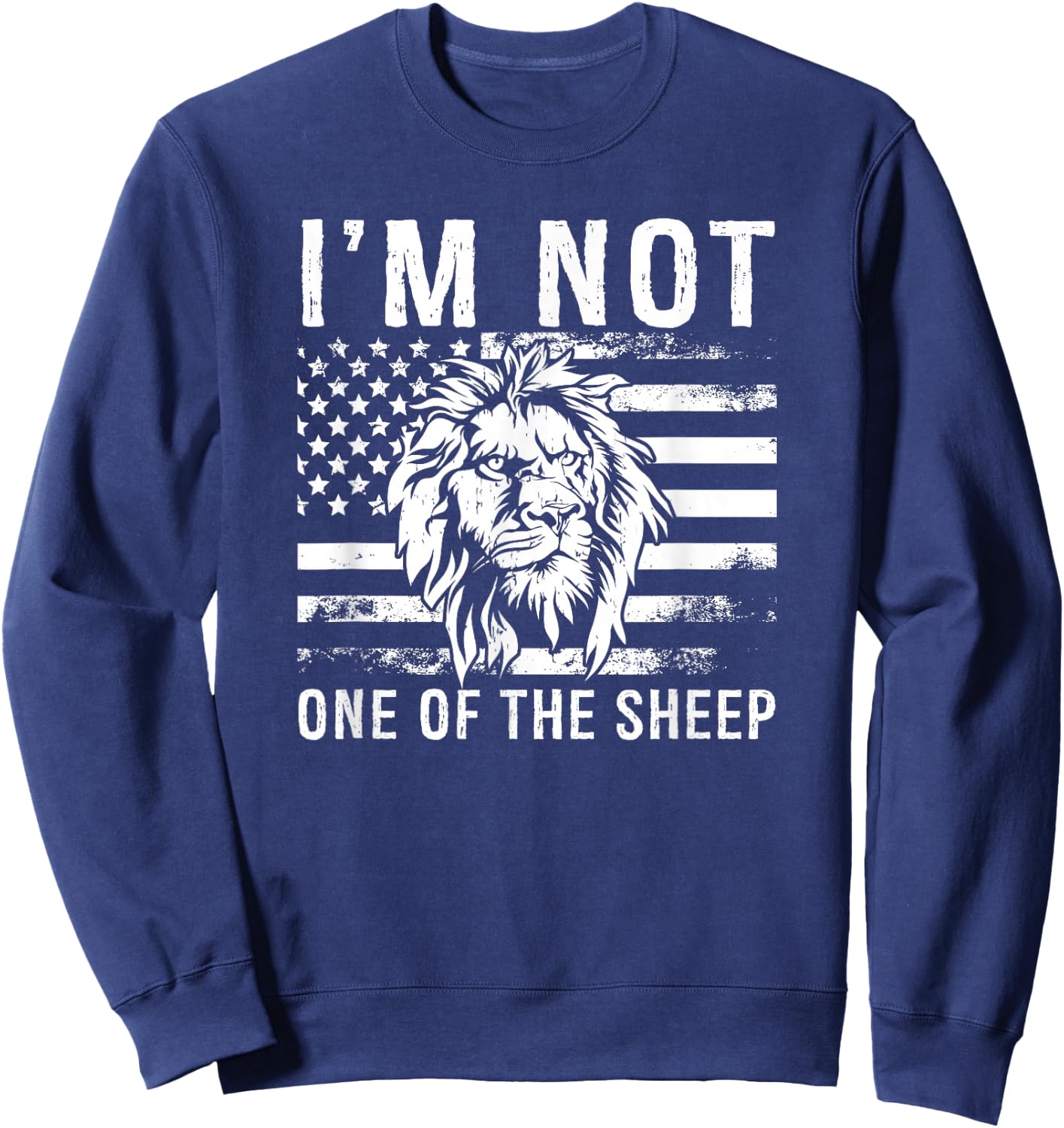 I Am Not One Of The Sheep Sweatshirt - Sweatshirt | Navy