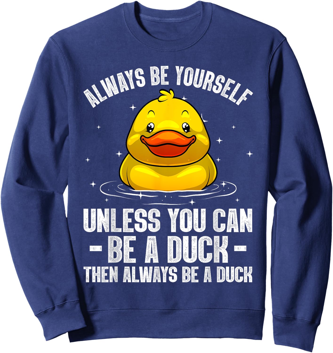 Cute Duck Women Kids Aquatic Bird Rubber Duck Lovers Sweatshirt - Sweatshirt | Navy