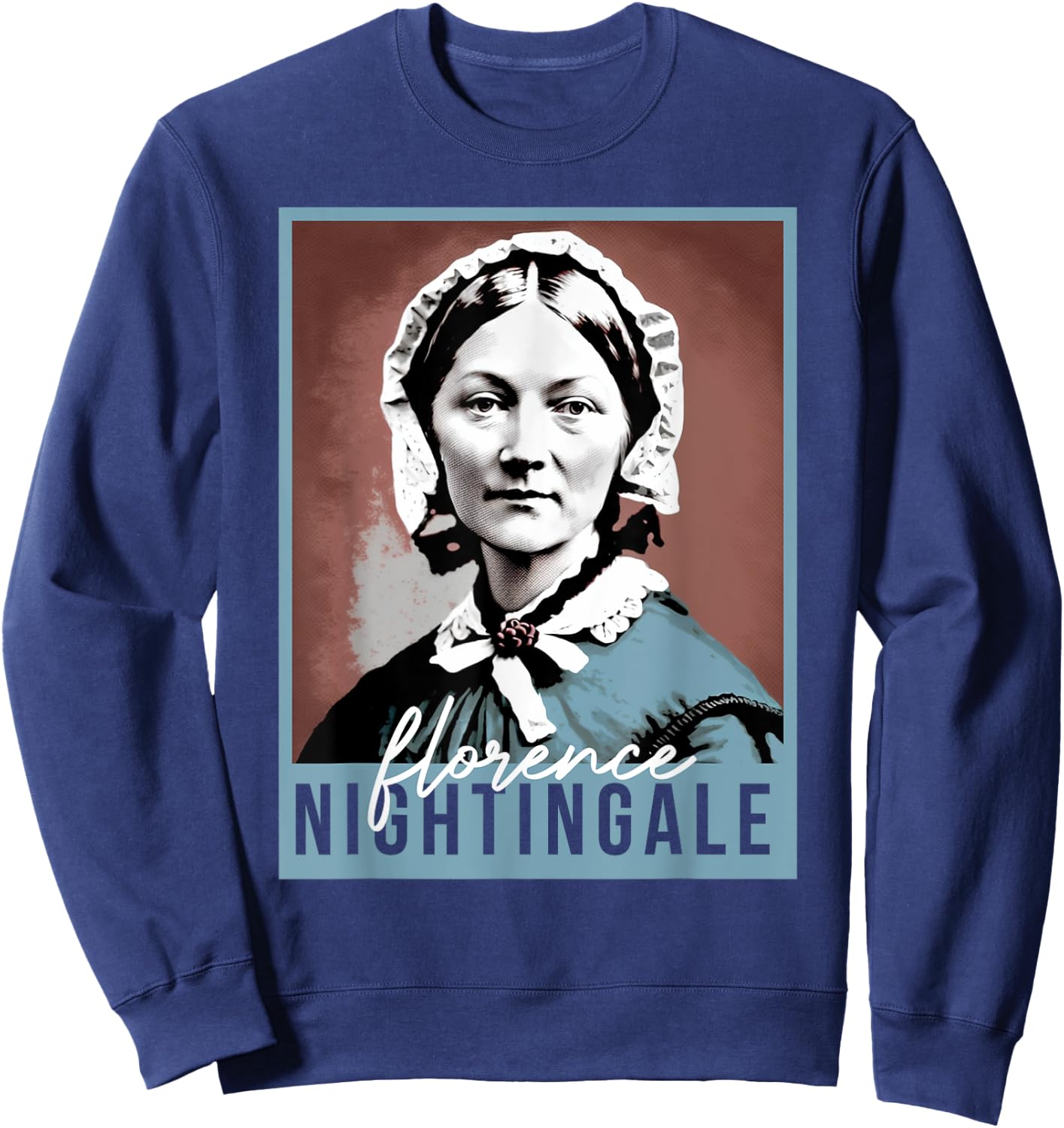History Month Nurse Florence Nightingale Nursing Sweatshirt - Sweatshirt | Navy
