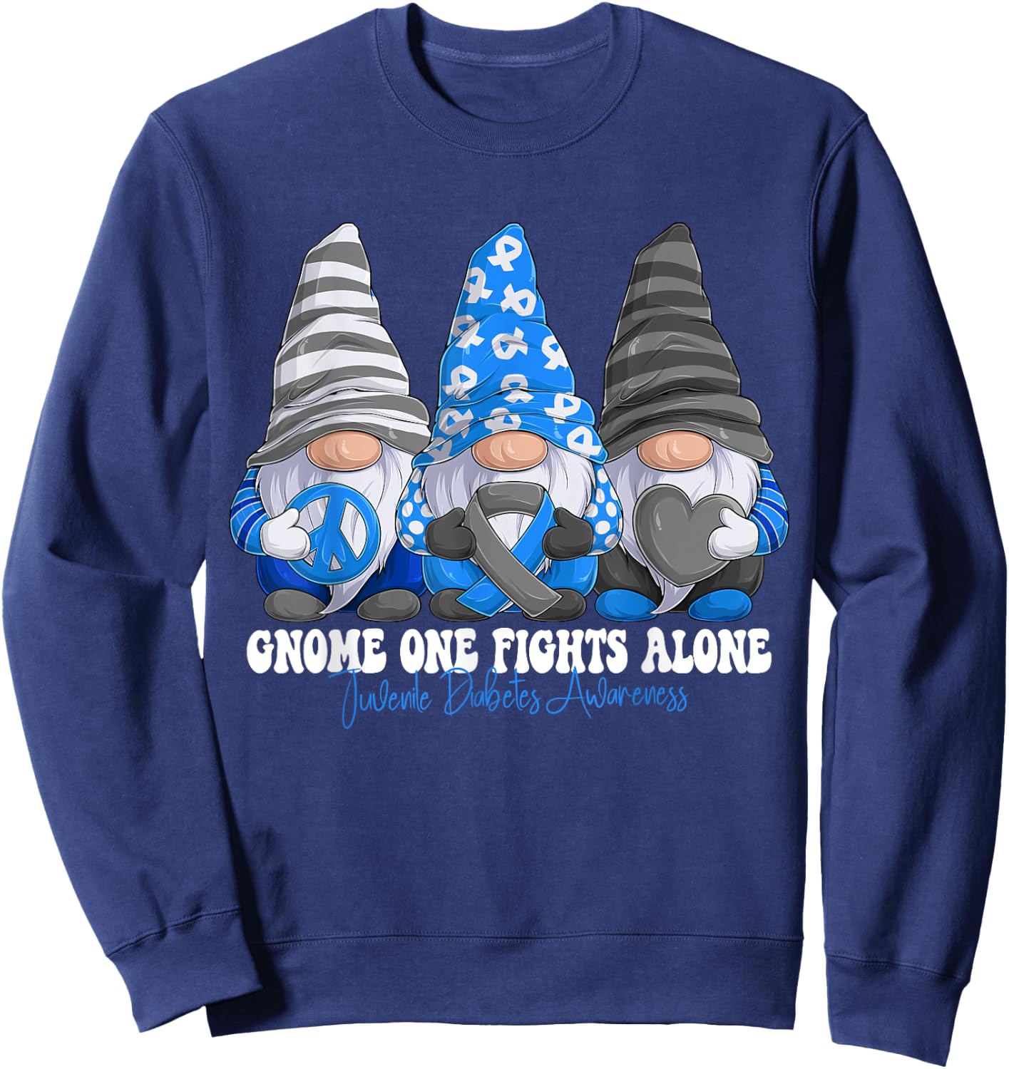 Funny Gnomies Juvenile Diabetes Awareness Month Ribbon Sweatshirt - Sweatshirt | Navy