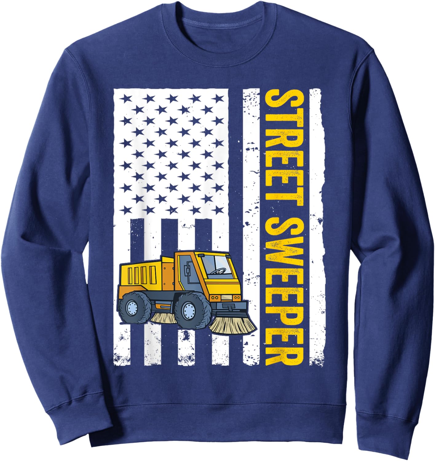 Street Sweeper Truck USA Flag Street Sweeper Women Men Sweatshirt - Sweatshirt | Navy