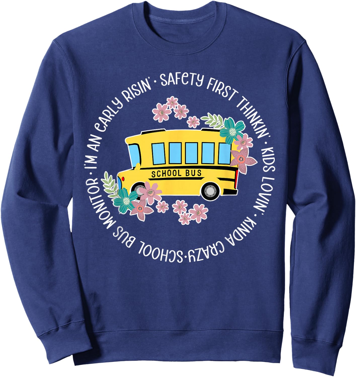 School Bus Monitor Appreciation Bus Monitor Sweatshirt - Sweatshirt | Navy