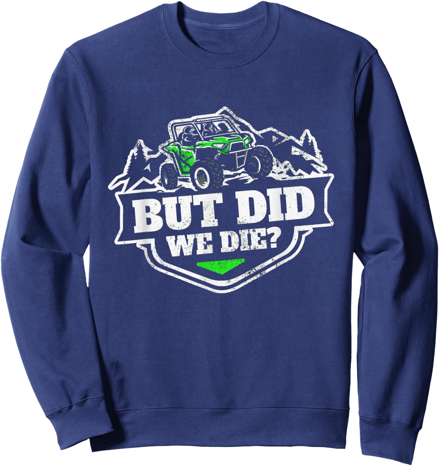 Funny Off-Roading ATV UTV Rock Crawling Off Road Vehicle Sweatshirt - Sweatshirt | Navy