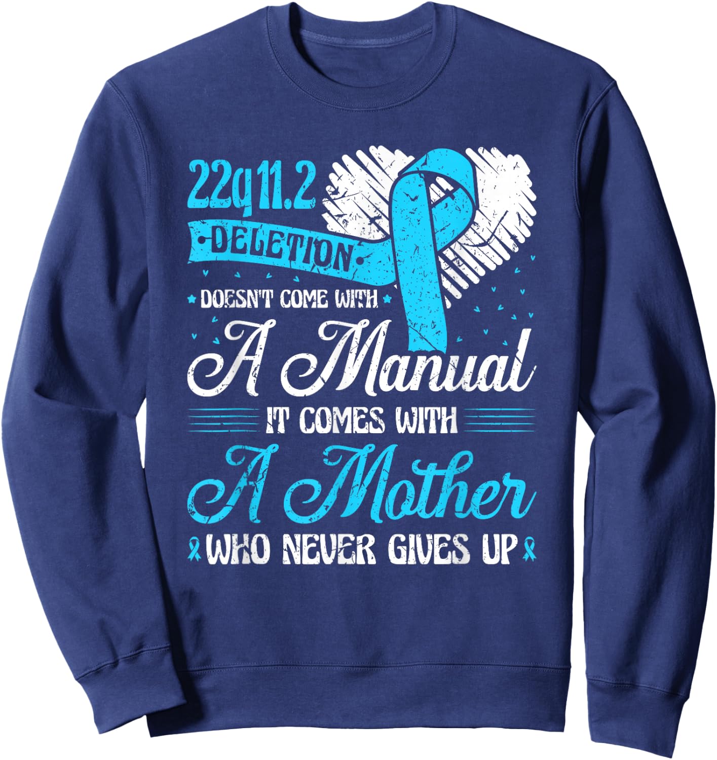 22q11.2 Deletion DiGeorge Syndrome Awareness Ribbon Sweatshirt - Sweatshirt | Navy