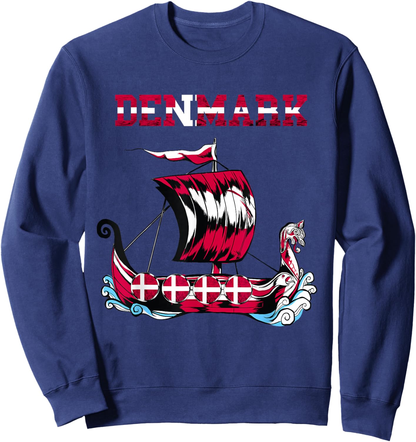 Denmark Flag Viking Ship Danes Danish Roots Dansk Denmark Sweatshirt - Sweatshirt | Navy