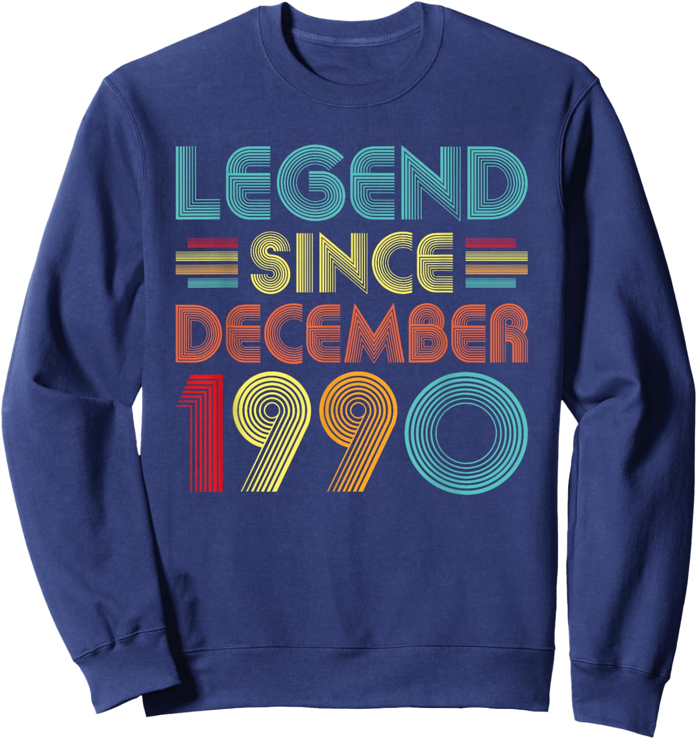 35th Birthday Idea Legend Since December 1990 35 Years Old Sweatshirt - Sweatshirt | Navy