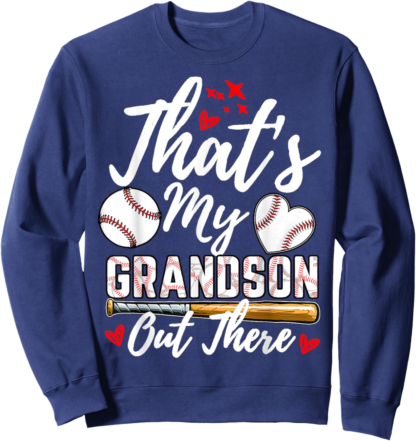 That's My Grandson Out There Baseball Grandma Mother's Day Sweatshirt - Sweatshirt | Navy