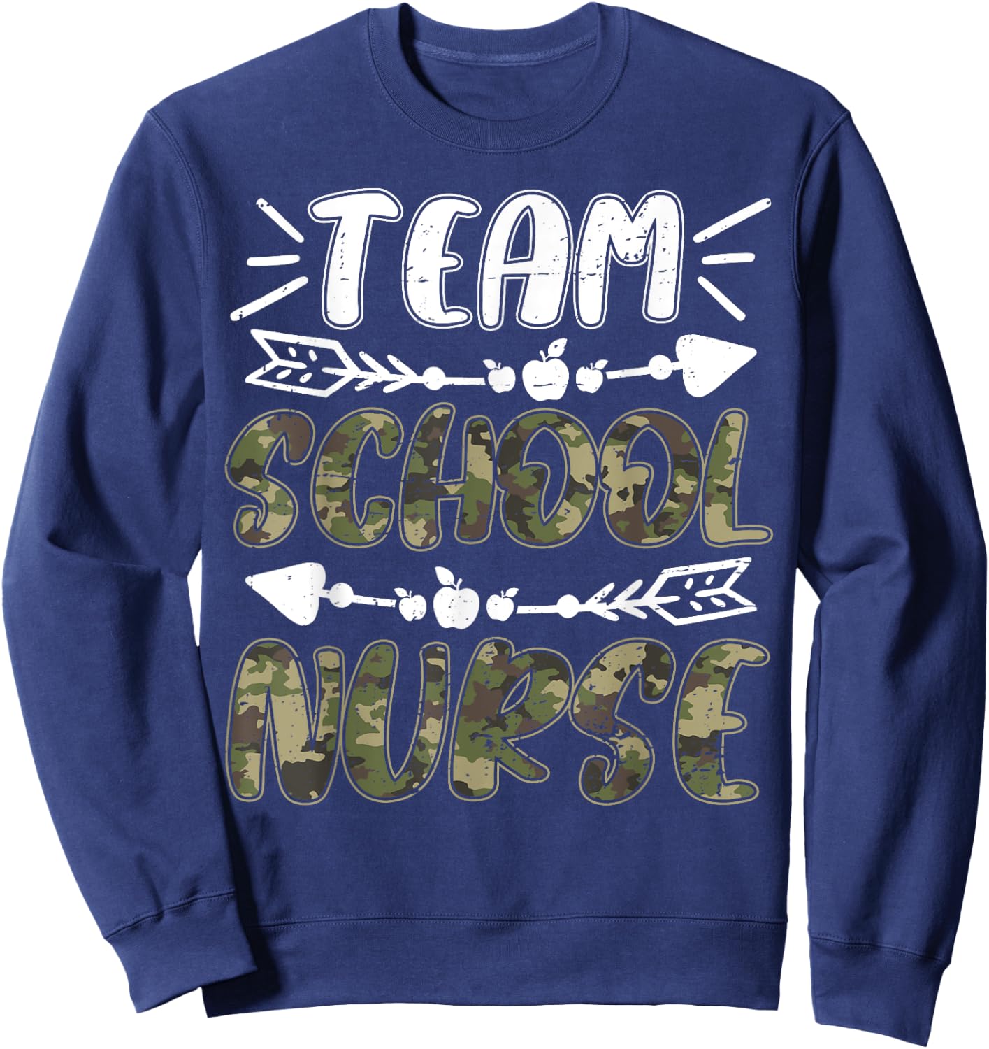 Funny Team School Nurse Camo Teacher Student Back To School Women Sweatshirt - Sweatshirt | Navy