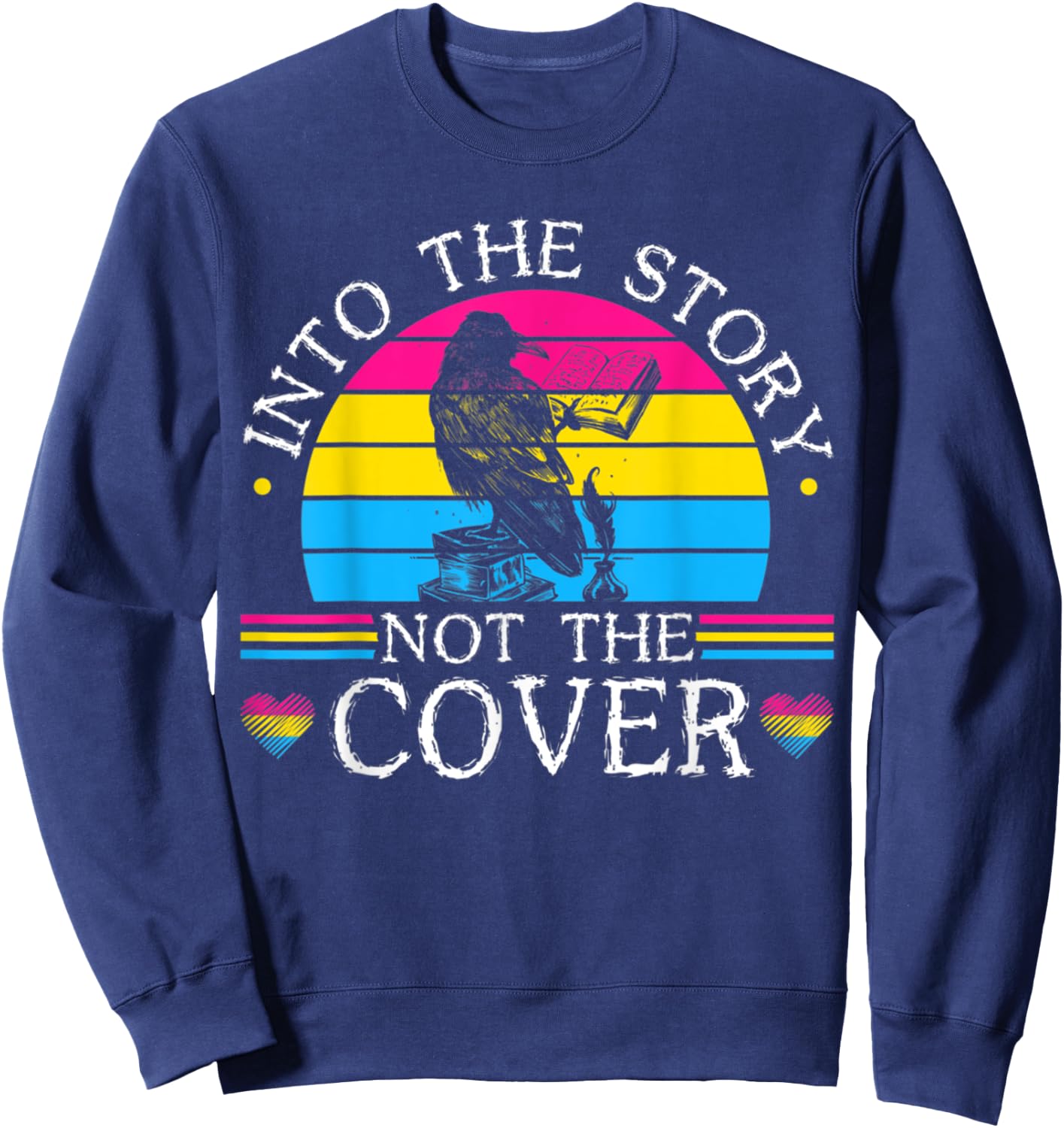 Into The Story Not Cover Funny Birds Book For Reading Lover Sweatshirt - Sweatshirt | Navy