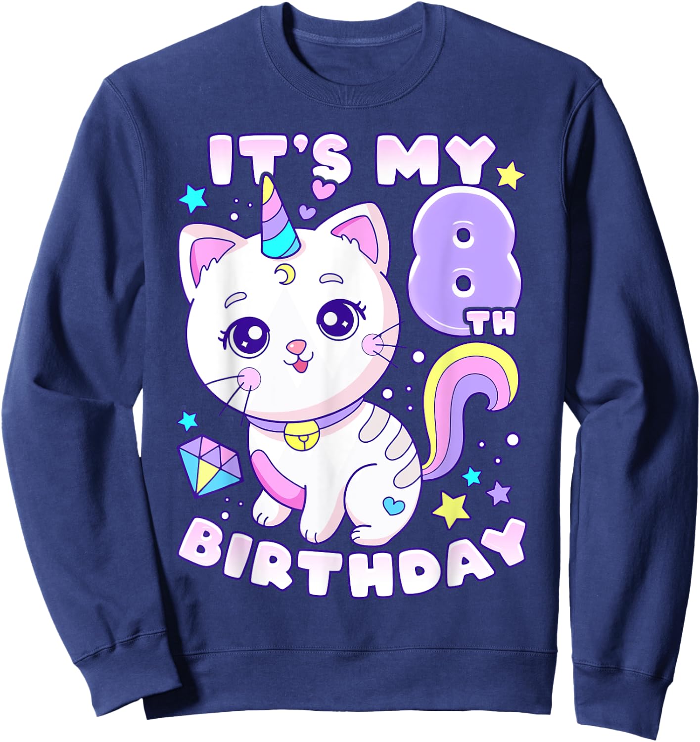 Birthday girl 8 years old, cat, unicorn, 8th birthday Sweatshirt - Sweatshirt | Navy