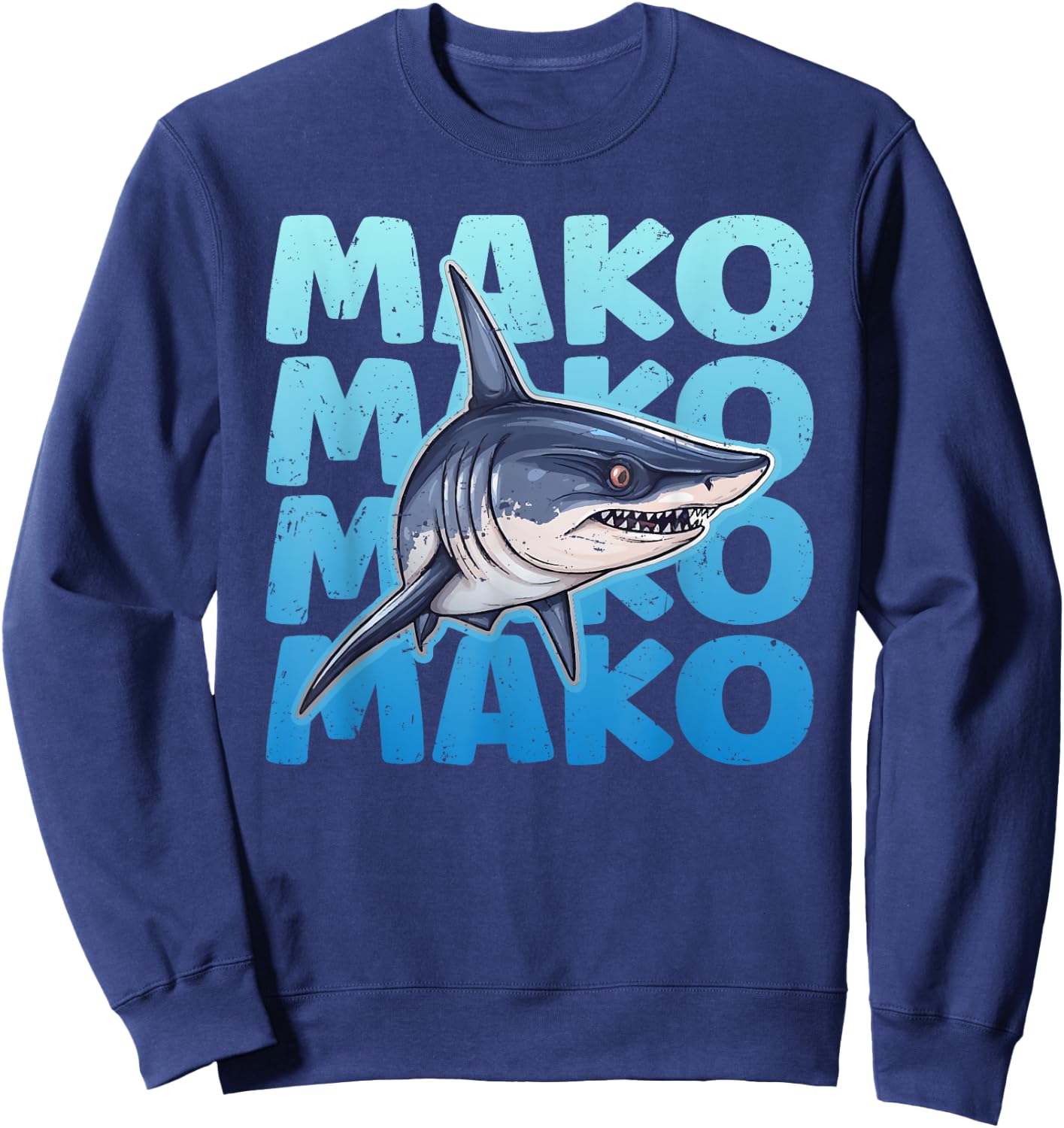 MAKO Quote for a Mako Shark Expert Sweatshirt - Sweatshirt | Navy