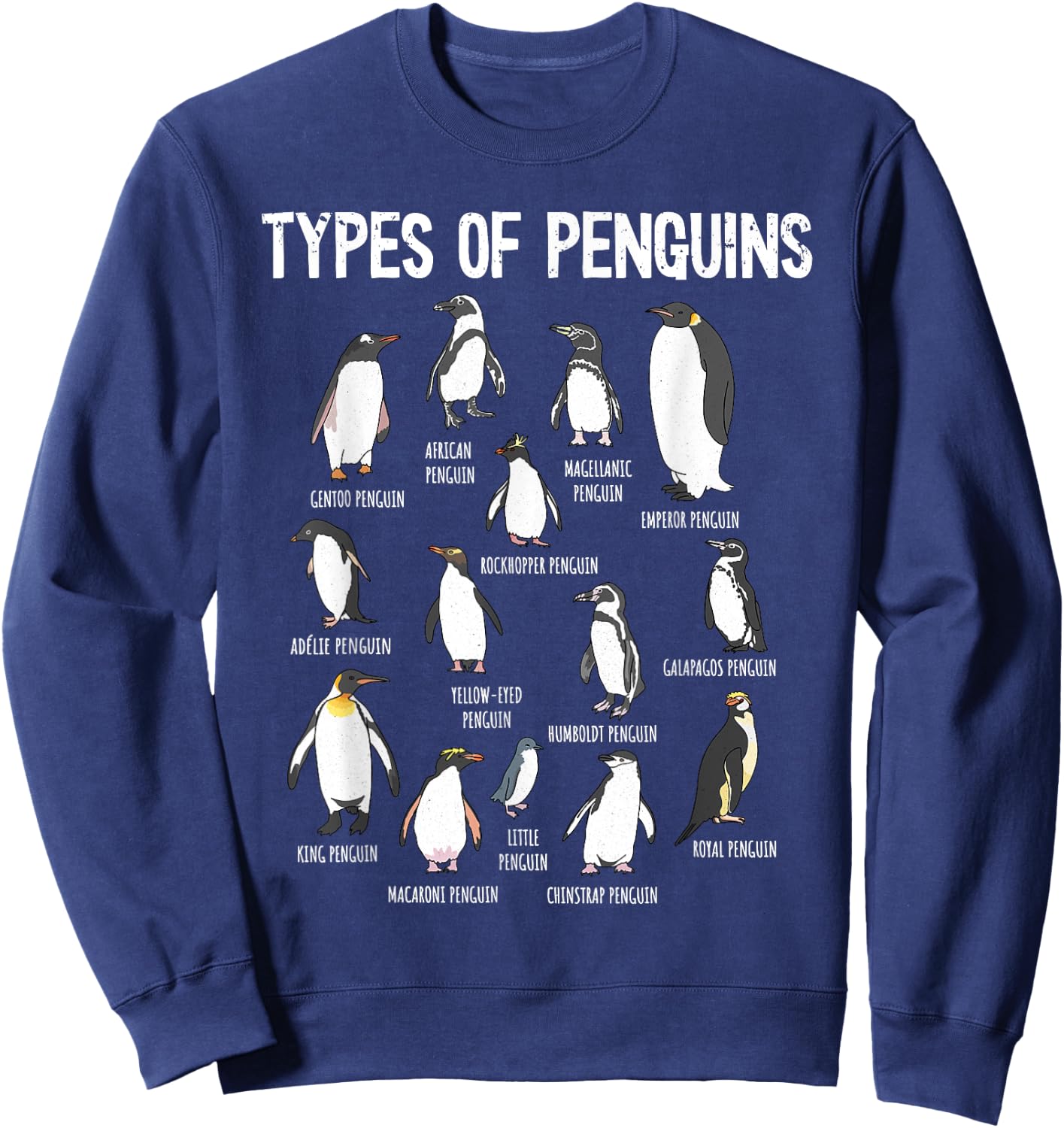 Penguin Types, Penguin Lover Art, Bird Lover, Penguin Sweatshirt - Sweatshirt | Navy