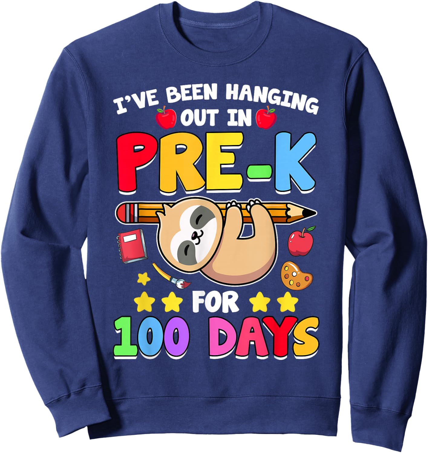 100th Day Of School Sloth Shirt Pre-K 100 Days School Sweatshirt - Sweatshirt | Navy