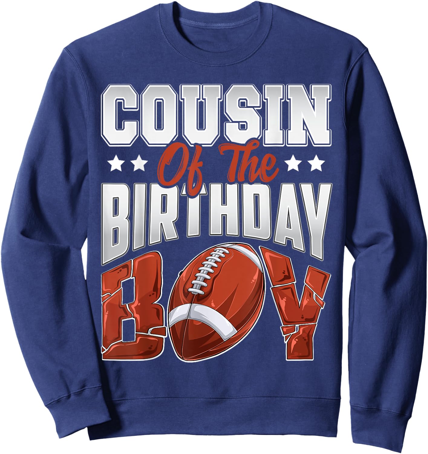 Cousin Football birthday Boy Family Baller b-day Party Sweatshirt - Sweatshirt | Navy