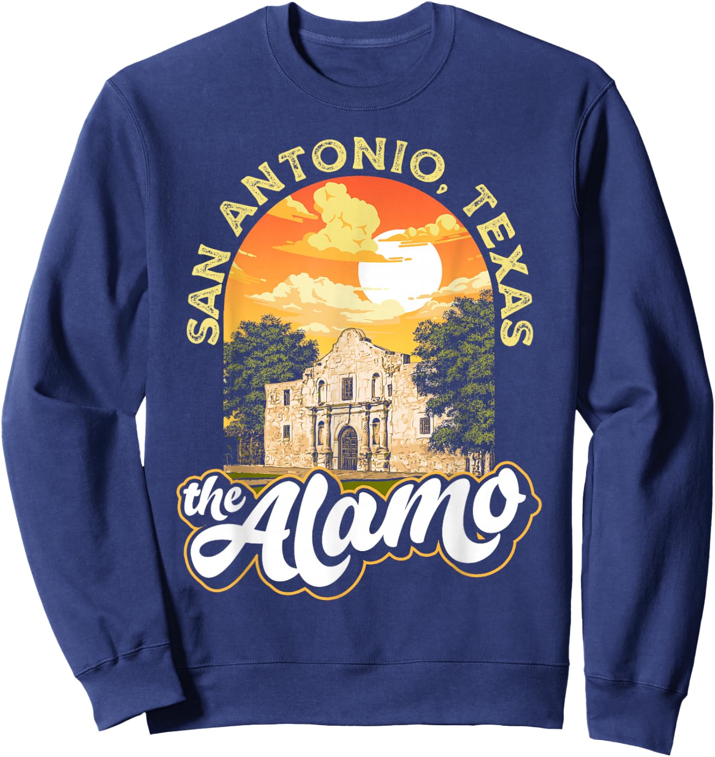The Alamo San Antonio Texas Mission Vintage Retro Remember Sweatshirt - Sweatshirt | Navy
