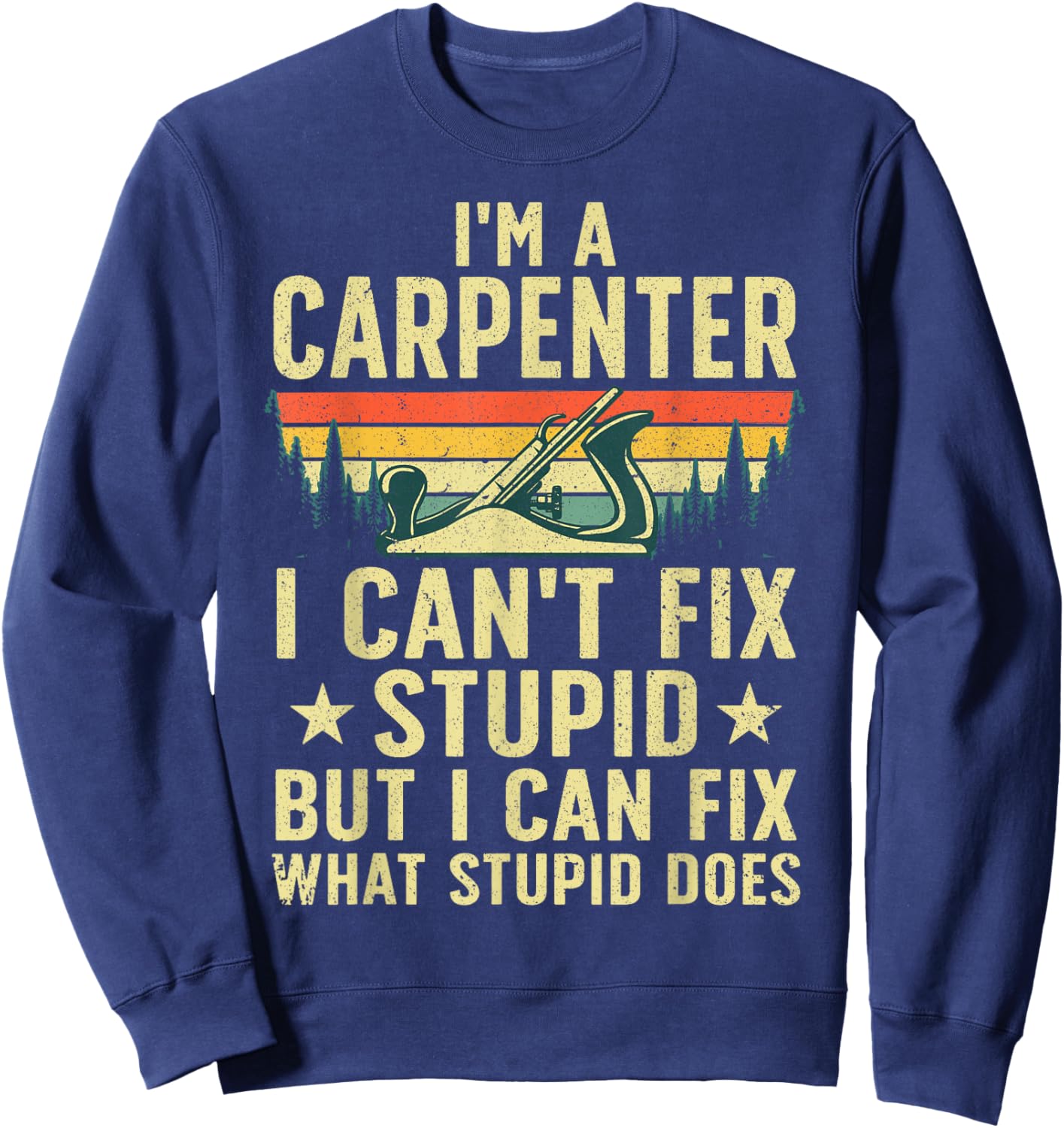 Cool Carpenter Art Women Carpentry Tool Woodworker Sweatshirt - Sweatshirt | Navy