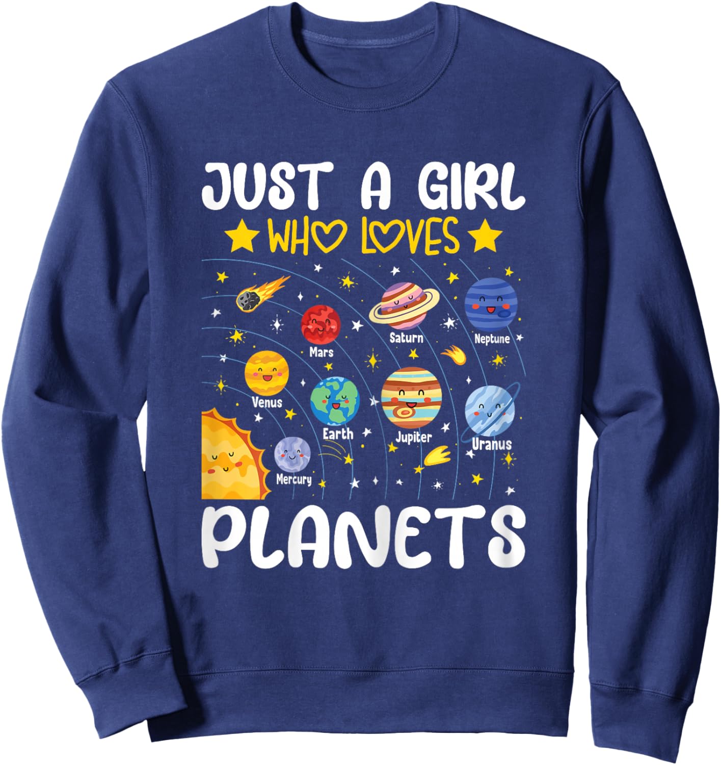 Just A Girl Who Loves Planets Solar Space Science Lover Girl Sweatshirt - Sweatshirt | Navy