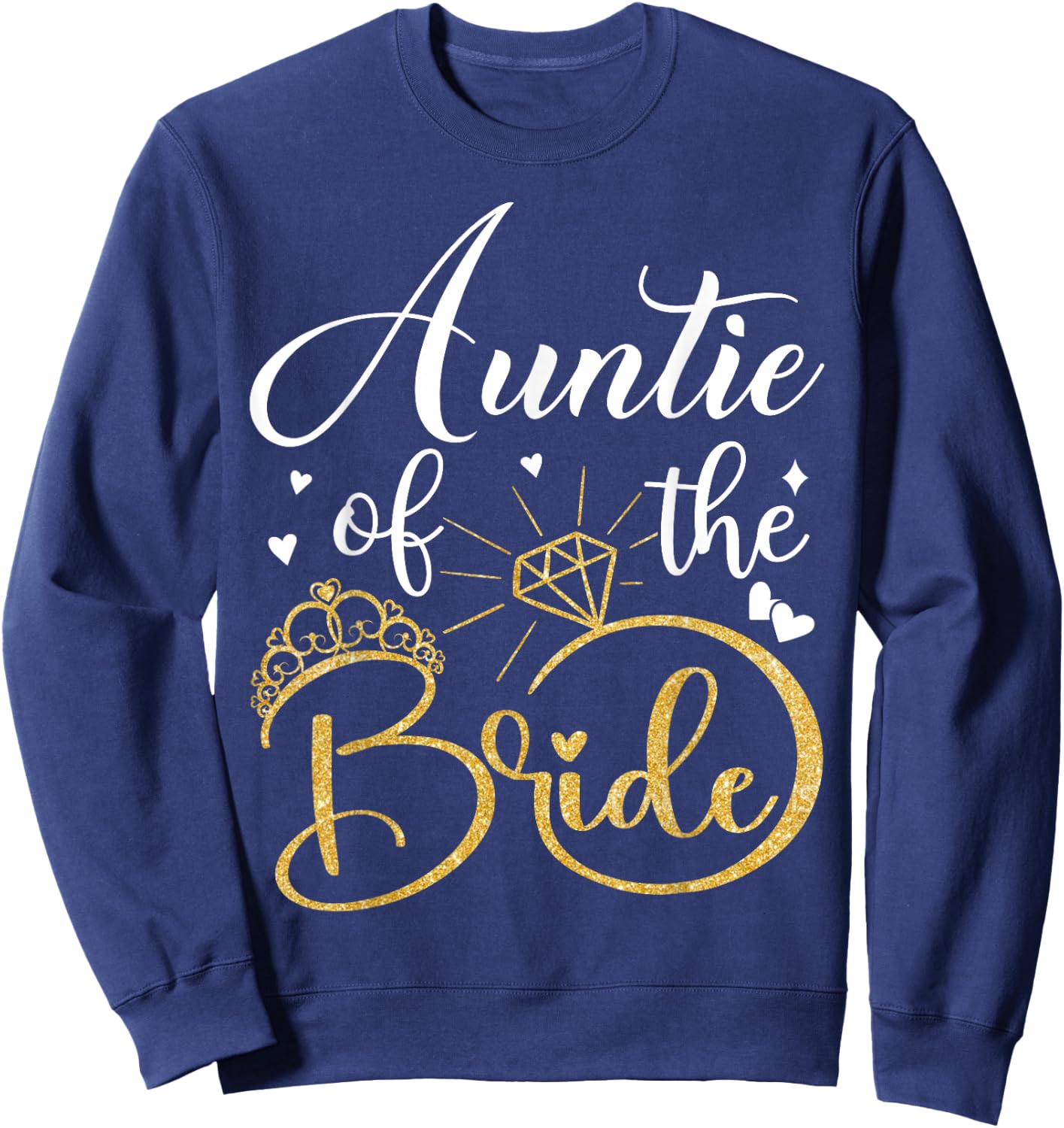 Auntie Of The Bride Wedding Bridal Shower Matching Family Sweatshirt - Sweatshirt | Navy