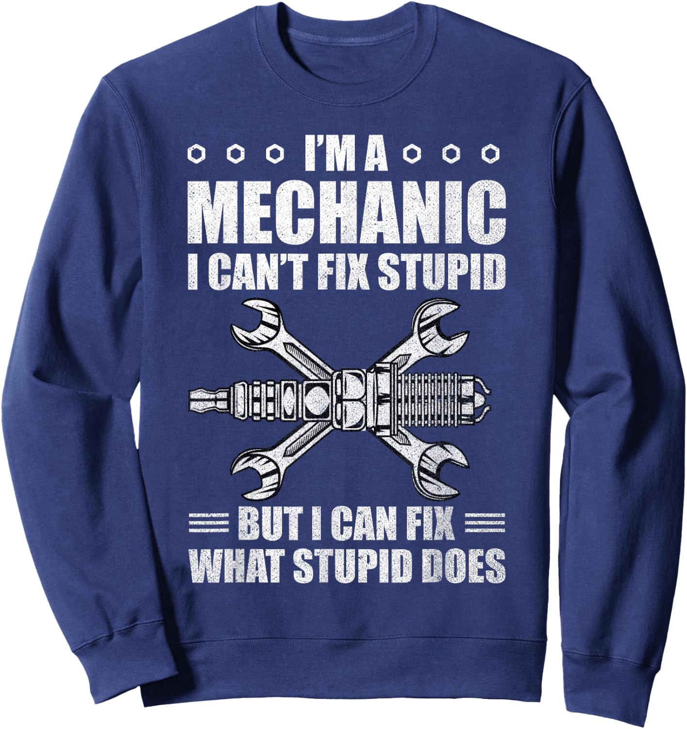Car Mechanic Design Maintenance Man Gifts Auto Mechanic Fun Sweatshirt - Sweatshirt | Navy