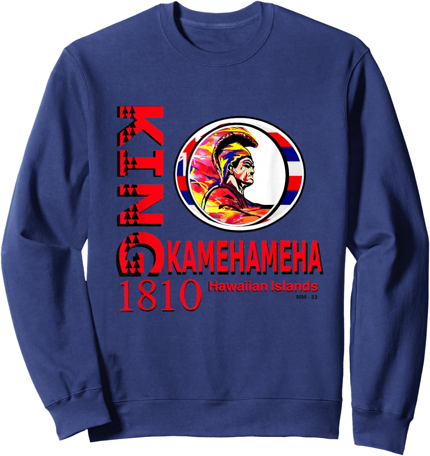 King Kamehameha by micah moto Sweatshirt - Sweatshirt | Navy