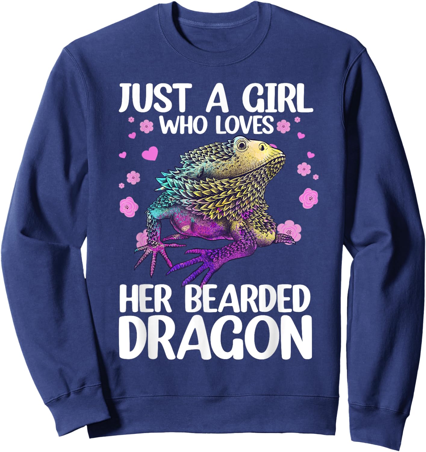 Cute Bearded Dragon Girls Bearded Dragon Lovers Sweatshirt - Sweatshirt | Navy