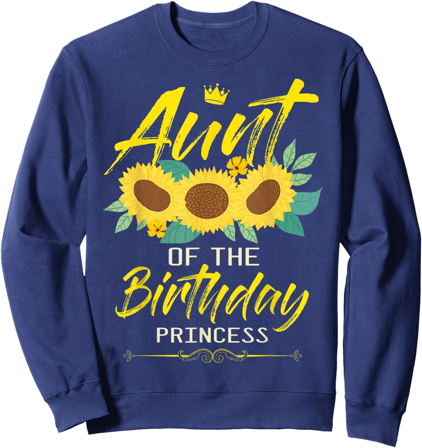 Aunt Of The Birthday Girl Sunflower Matching Family B-Day Sweatshirt - Sweatshirt | Navy