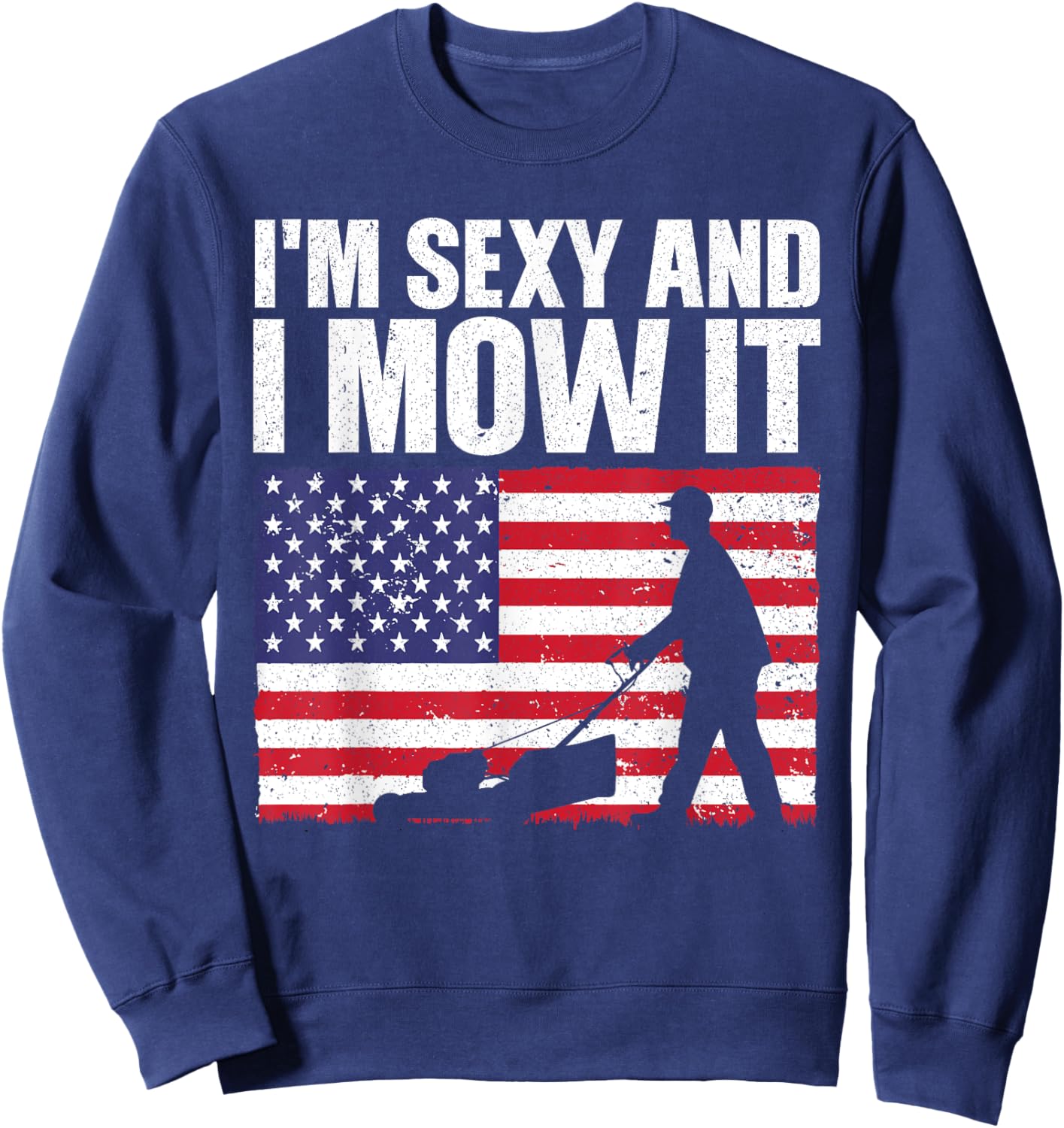 Cool Lawn Mower Women Mowing Landscaper 4th Of July Sweatshirt - Sweatshirt | Navy