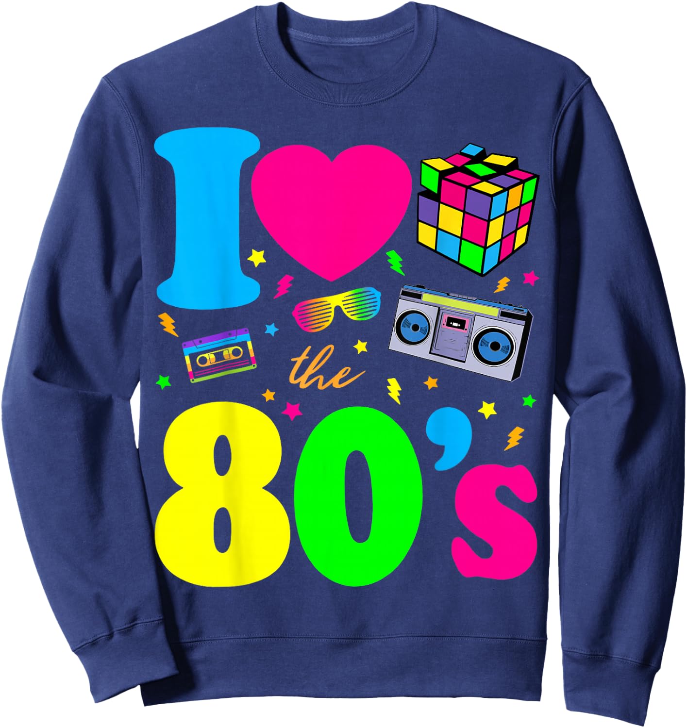 I Love The 80s Classic Nostalgia Sweatshirt - Sweatshirt | Navy