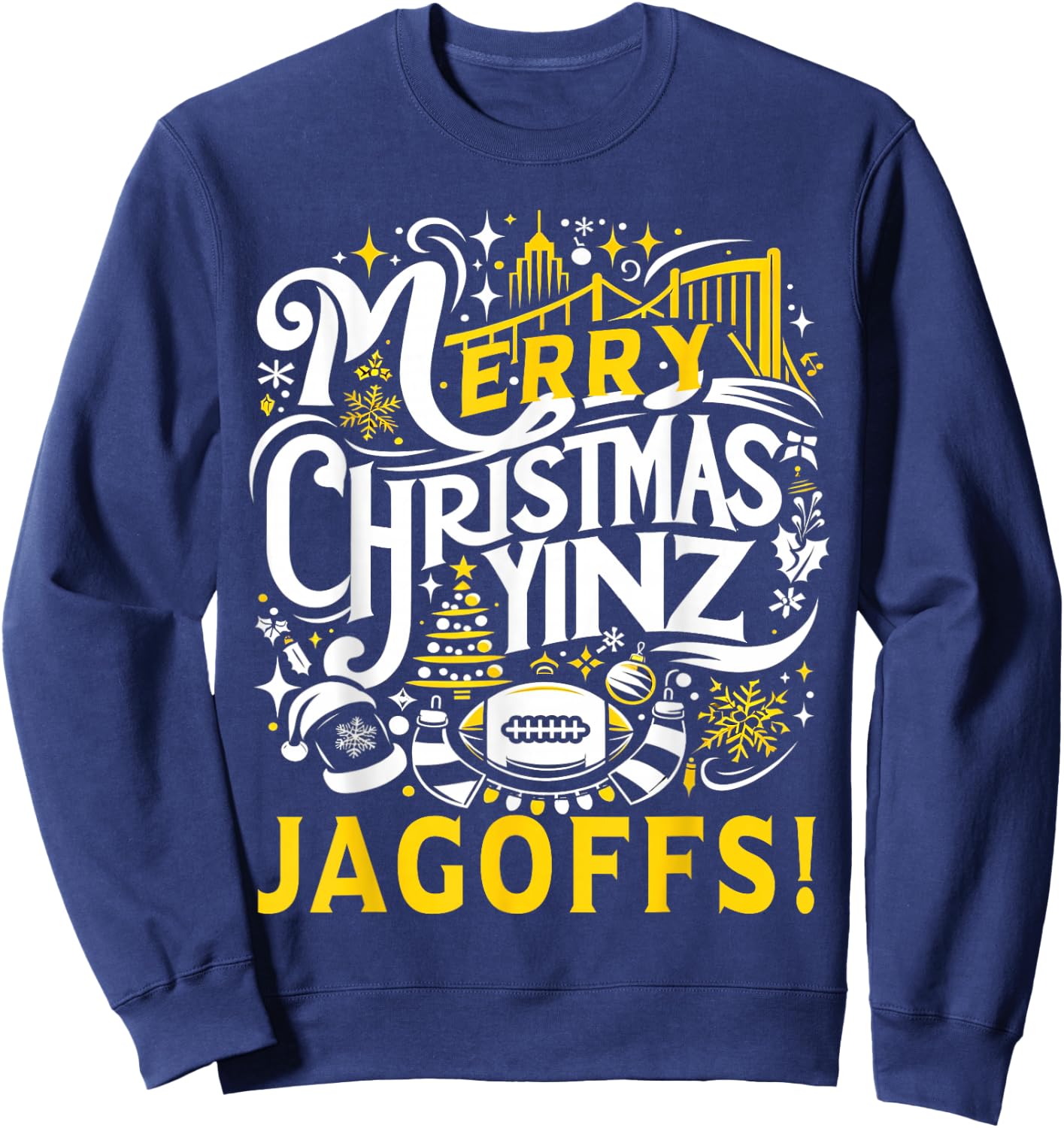 Pittsburgh Christmas Funny Yinz Jagoff Ugly Sweatshirt - Sweatshirt | Navy