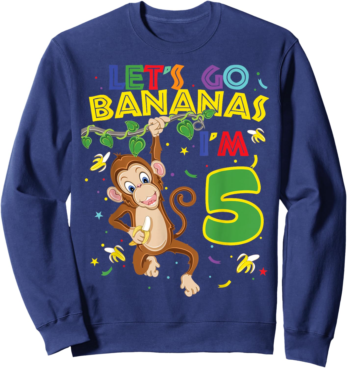 Kids Monkey 5th Birthday Zoo Let's Go Bananas I'm 5 Sweatshirt - Sweatshirt | Navy