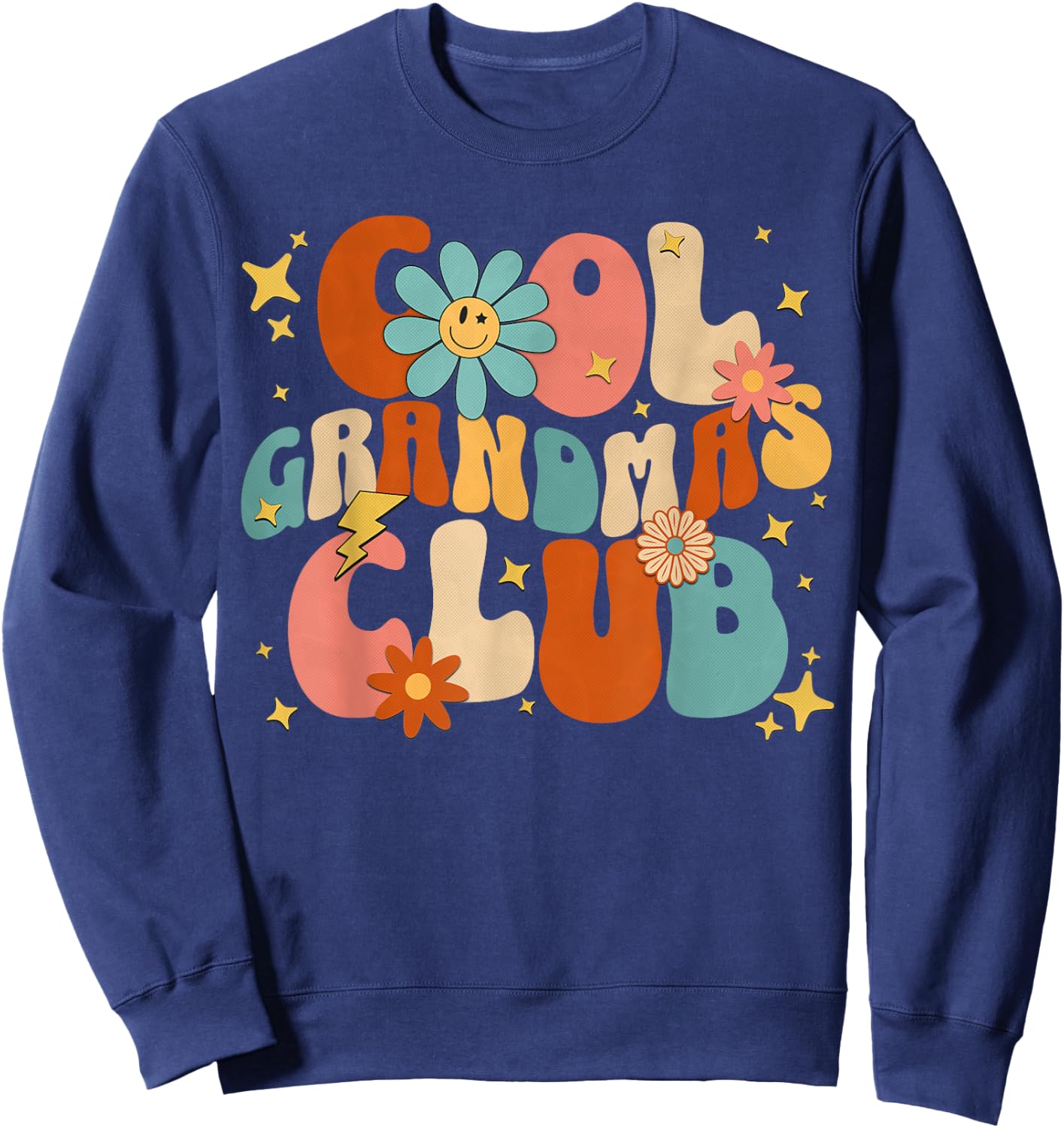 Cool Grandmas Club Groovy Retro Funny New Grandma 2024 2025 Sweatshirt - Sweatshirt | Navy