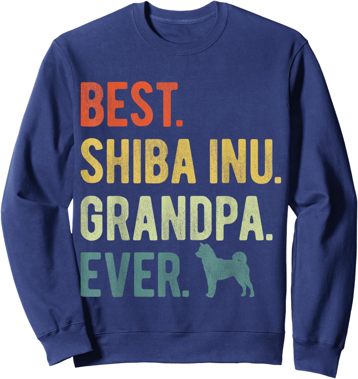 Best Shiba Inu Grandpa Ever Dog Lovers Father's Day Sweatshirt - Sweatshirt | Navy