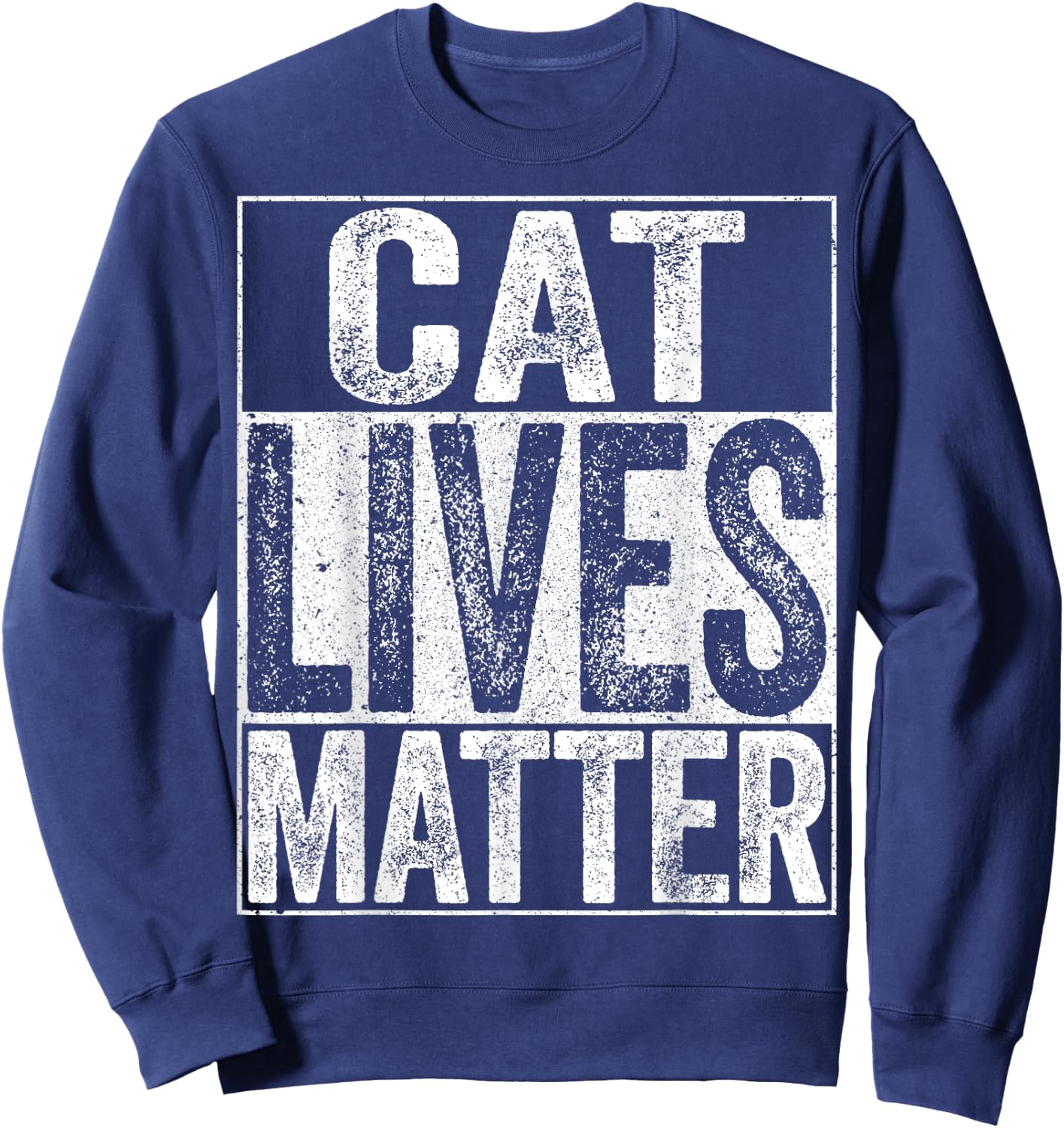 Cat Lives Matter Cat Lover Shirt Women Girls Kids Sweatshirt - Sweatshirt | Navy