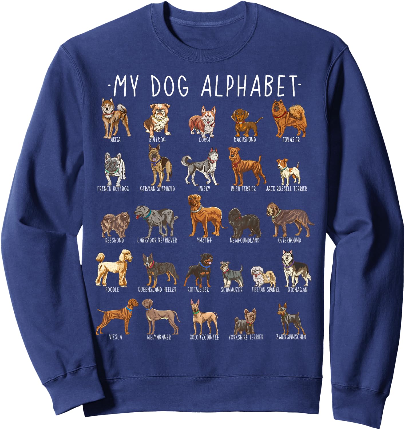 Types of Dogs Alphabet - Dog Identification - A-Z ABC Sweatshirt - Sweatshirt | Navy
