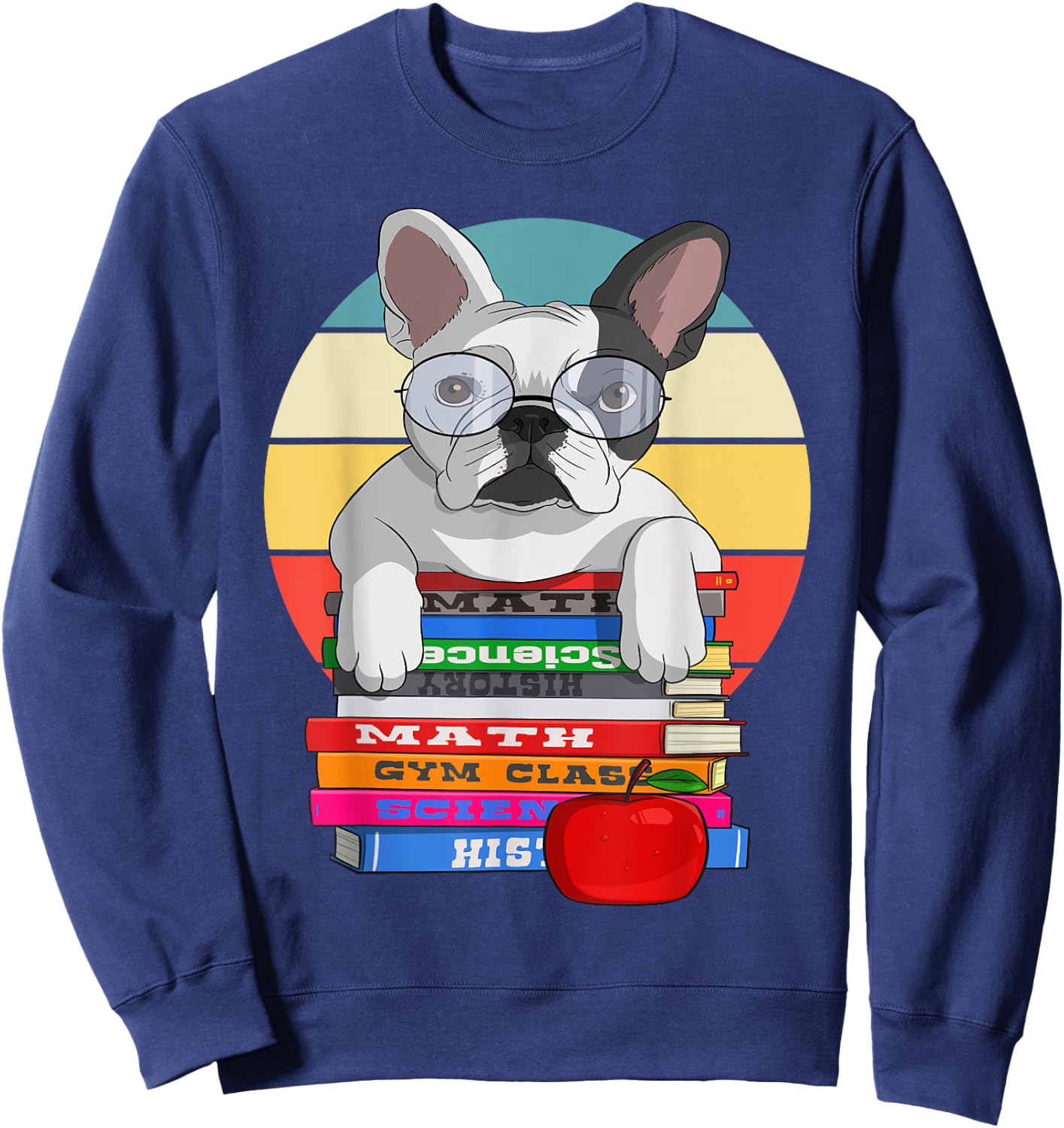 French Bulldog Back To School Bookworm Dog Women Girls Kids Sweatshirt - Sweatshirt | Navy