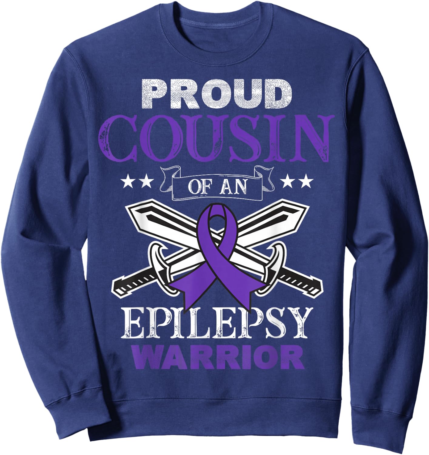 Proud Cousin Of An Epilepsy Warrior Family Matching Party Sweatshirt - Sweatshirt | Navy