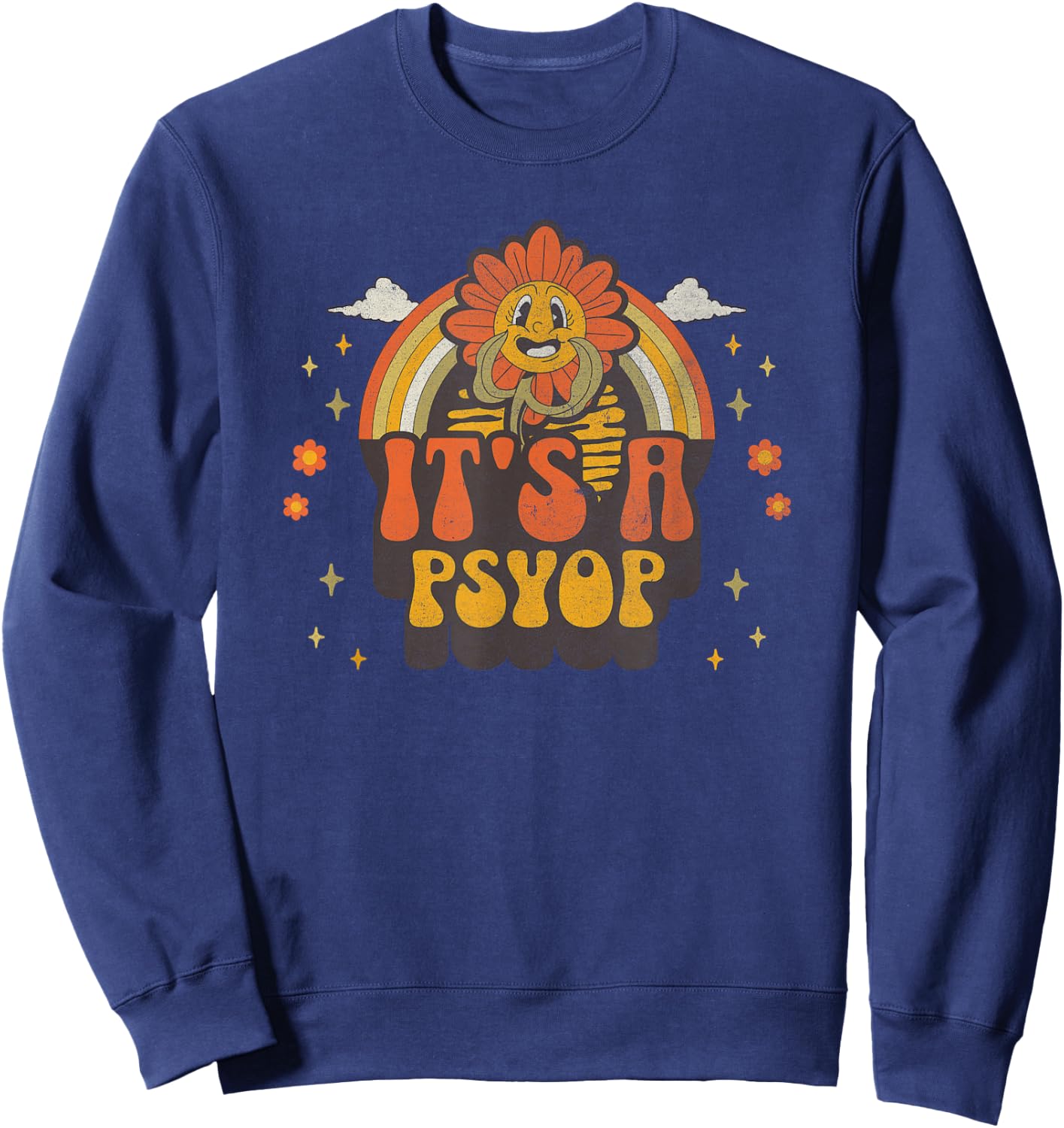 It's a Psyop - Funny Conspiracy Theory Sweatshirt - Sweatshirt | Navy