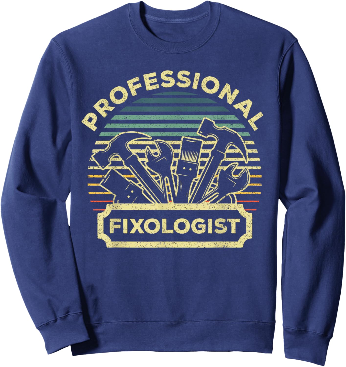 Funny Handyman Women Dad Fixologist Carpenter Tools Sweatshirt - Sweatshirt | Navy
