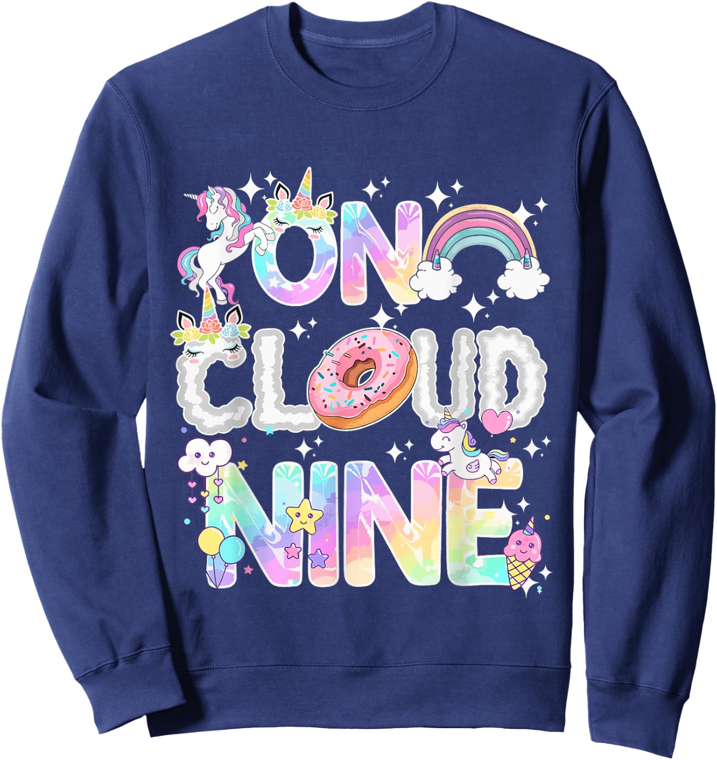 On Cloud Nine Unicorn Donut Birthday Shirt, 9th Birthday Sweatshirt - Sweatshirt | Navy