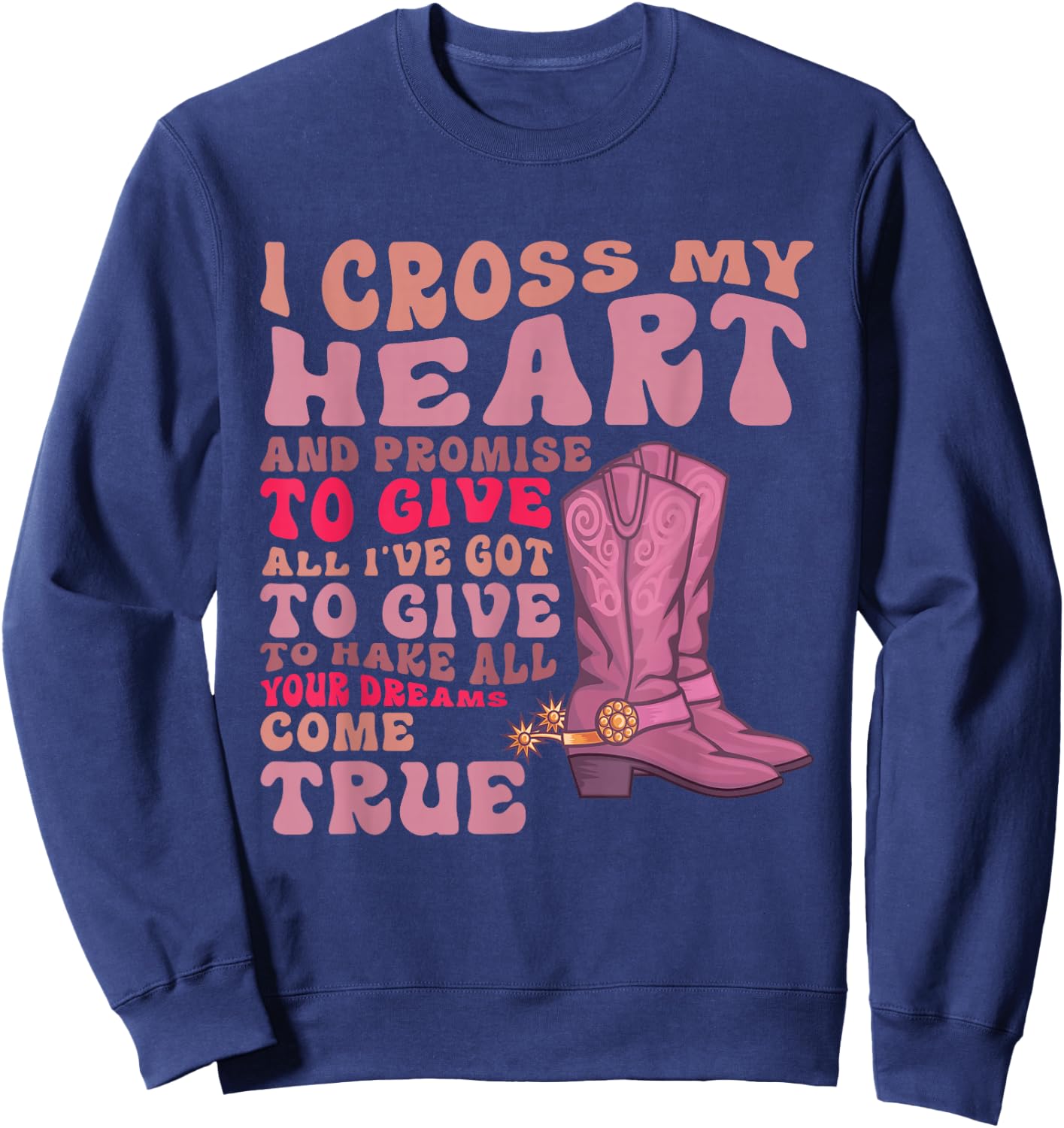 I Cross My Heart and Promise Apparel Sweatshirt - Sweatshirt | Navy